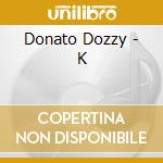 Donato Dozzy - K cd