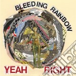 Bleeding Rainbow - Yeah Right