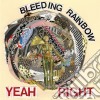 Bleeding Rainbow - Yeah Right cd