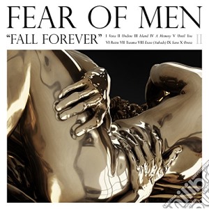 (LP Vinile) Fear Of Men - Fall Forever lp vinile di Fear Of Men