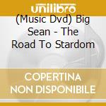 (Music Dvd) Big Sean - The Road To Stardom cd