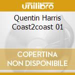Quentin Harris Coast2coast 01 cd