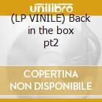(LP VINILE) Back in the box pt2 cd
