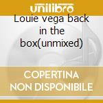 Louie vega back in the box(unmixed) cd