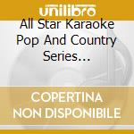 All Star Karaoke Pop And Country Series (Ask-1204) cd