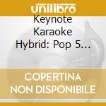 Keynote Karaoke Hybrid: Pop 5 - Keynote Karaoke Hybrid: Pop 5 cd