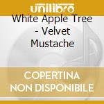 White Apple Tree - Velvet Mustache