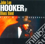 John Lee Hooker Jr. - Blues With A Vengeance cd