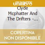 Clyde Mcphatter And The Drifters - Money Honey (2 Cd) cd musicale di Clyde Mcphatter And The Drifters