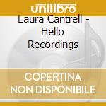 Laura Cantrell - Hello Recordings