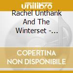 Rachel Unthank And The Winterset - Cruel Sister cd musicale di Rachel Unthank And The Winterset