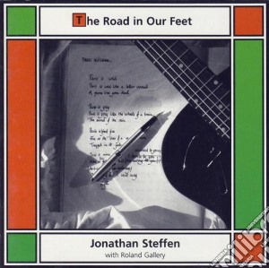 Jonathan Steffen - The Road In Our Feet cd musicale di Jonathan Steffen