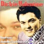Dickie Valentine - Daydreams Studio Hits/Live & I (2 Cd)