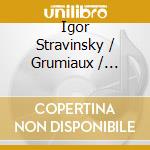 Igor Stravinsky / Grumiaux / Fricsay / Kolner Rundfunk - Le Sacre Du Printemps / Violin Cto / Divertimento cd musicale di Igor Stravinsky / Grumiaux / Fricsay / Kolner Rundfunk