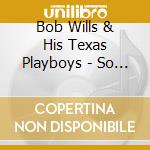 Bob Wills & His Texas Playboys - So Lets Rock (2 Cd)