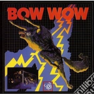 Bow Wow - Bow Wow cd musicale di Wow Bow