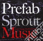 Prefab Sprout - Let's Change The World With Music cd