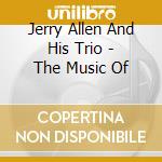 Jerry Allen And His Trio - The Music Of cd