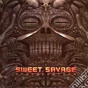 Sweet Savage - Regeneration cd musicale di Savage Sweet