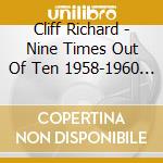 Cliff Richard - Nine Times Out Of Ten 1958-1960 (2 Cd) cd
