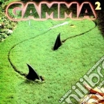 Gamma - Gamma 2 cd