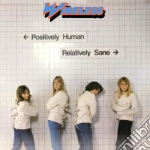 Wireless - Positively Human cd musicale di Wireless