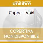Coppe - Void cd