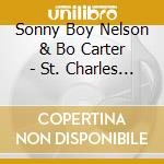 Sonny Boy Nelson & Bo Carter - St. Charles Blues