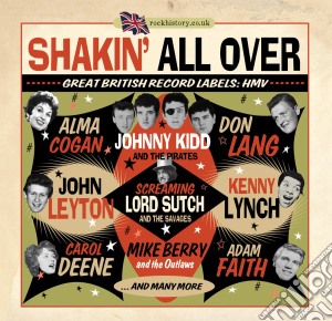 Shakin' All Over - Great British Labels: Hmv  / Various (2 Cd) cd musicale di Various Artists