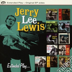 Jerry Lee Lewis - Extended Play cd musicale di Jerry Lee Lewis