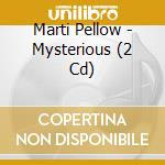 Marti Pellow - Mysterious (2 Cd) cd
