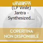 (LP Vinile) Jantra - Synthesized Sudan/Astro Nubian Electronic Jaglara Dance Sounds From The Fashaga Underground vinile