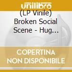(LP Vinile) Broken Social Scene - Hug Of Thunder (2 Lp) lp vinile di Broken Social Scene