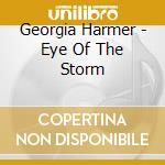 Georgia Harmer - Eye Of The Storm