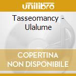 Tasseomancy - Ulalume cd musicale di Tasseomancy