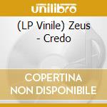 (LP Vinile) Zeus - Credo lp vinile