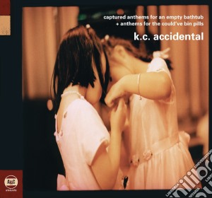 K.C. Accidental - Captured Anthems For An Empty Bathtub + Anthems For The Could've Bin Pills (2 Cd) cd musicale di Accidental K.c.