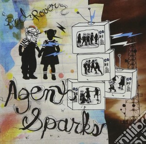 Agent Sparks - Red Rover cd musicale di Agent Sparks