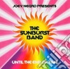Joey Negro & The Sunburst Band - Until The End Of Time cd