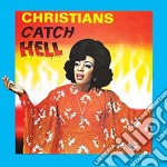 Christians Catch Hell - Gospel Roots 1976-79