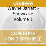 Wayne Jarrett - Showcase Volume 1 cd musicale di BULLWACKIES