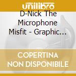 D-Nick The Microphone Misfit - Graphic Novel cd
