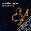 Martin Taylor - Freternity cd
