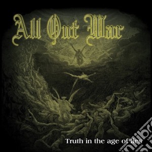 All Out War - Truth In The Age Of Lies cd musicale di All Out War
