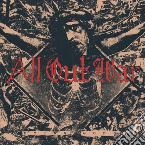 (LP Vinile) All Out War - Dying Gods lp vinile di All Out War