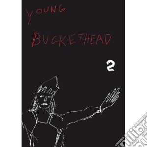 (Music Dvd) Buckethead - Young Buckethead Vol. 2 cd musicale