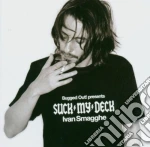 Suck My Deck Ivan Smagghe cd