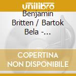 Benjamin Britten / Bartok Bela - Variazioni Su Un Tema Di Frank Bridge - Nikolic Gordan (Sacd) cd musicale di Britten Benjamin / Bartok Bela