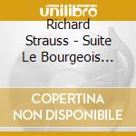 Richard Strauss - Suite Le Bourgeois Gentilhomme, Duetto Concertino Per Clarinetto E Fagotto (Sacd) cd
