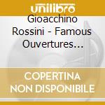 Gioacchino Rossini - Famous Ouvertures (Sacd) cd musicale di Rossini